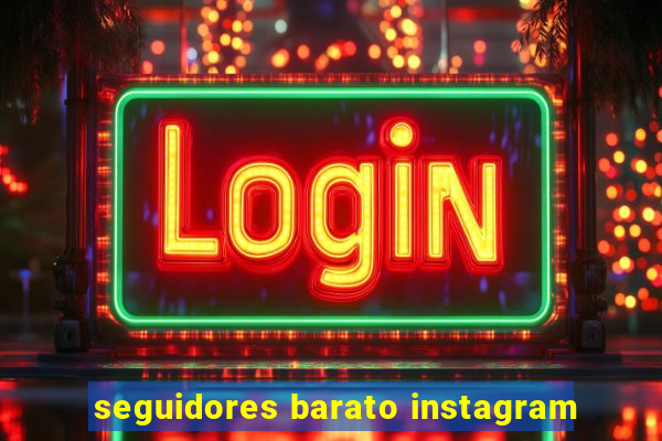 seguidores barato instagram